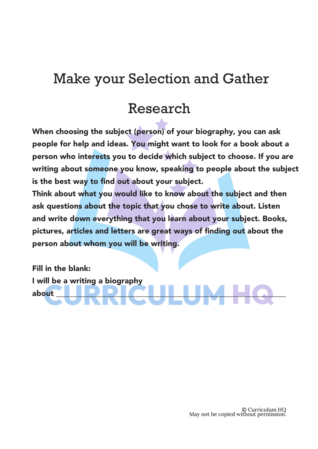 Biography Unit 2: Choosing a Subject & Gathering Research